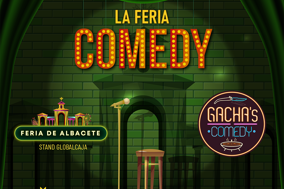 ¿Quieres hacer reír en esta Feria de Albacete? El I Concurso de Monólogos ‘La Feria Comedy’ te espera