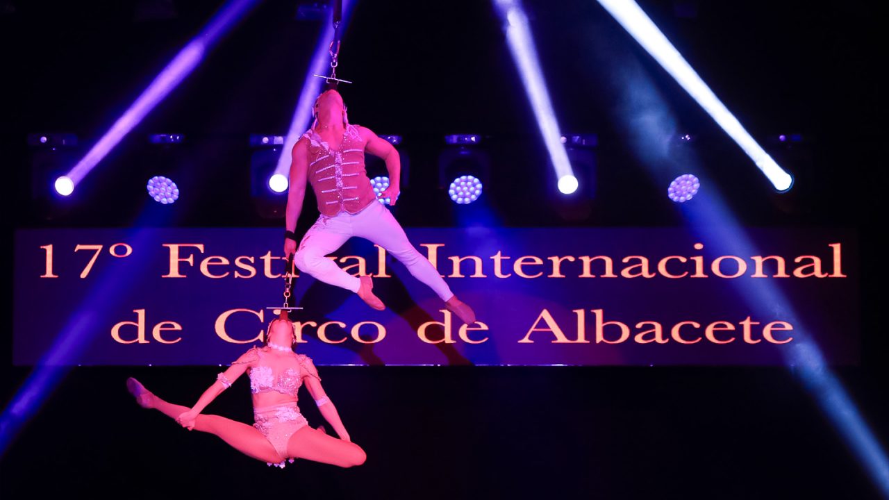 El Festival Internacional de Circo de Albacete alcanza la mayoría de edad